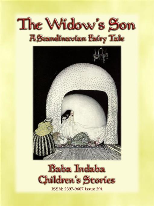 Title details for THE WIDOW'S SON--A Scandinavian Fairy Tale by Anon E. Mouse - Wait list
